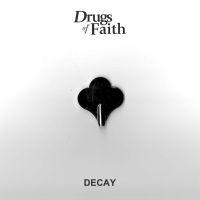 Drugs Of Faith - Decay i gruppen VINYL / Metal hos Bengans Skivbutik AB (3802575)