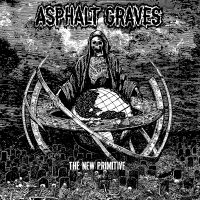 Asphalt Graves - New Primitive i gruppen CD hos Bengans Skivbutik AB (3802668)