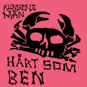 Kungens Män - Hårt Som Ben (Pink Vinyl) i gruppen VINYL / Pop-Rock hos Bengans Skivbutik AB (3804230)