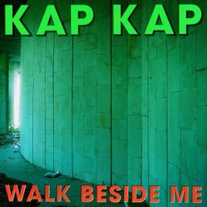 Kap Kap - Walk Beside Me i gruppen VINYL / Finsk Musikkk,Pop-Rock hos Bengans Skivbutik AB (3806357)