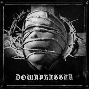 Downpresser - Don't Need A Reason (Color Vinyl) i gruppen VINYL / Metal/ Heavy metal hos Bengans Skivbutik AB (3806542)