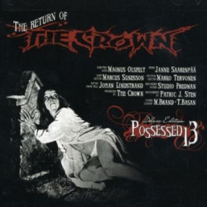 Crown The - Possessed 13 i gruppen CD / Metal/ Heavy metal hos Bengans Skivbutik AB (3807475)