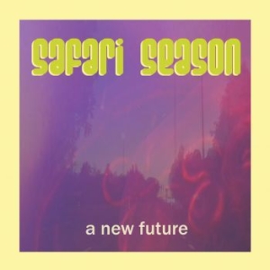 Safari Season - A New Future i gruppen CD / Pop-Rock hos Bengans Skivbutik AB (3812868)