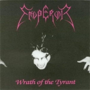 Emperor - Wrath Of The Tyrant i gruppen VINYL / Metal hos Bengans Skivbutik AB (3813324)