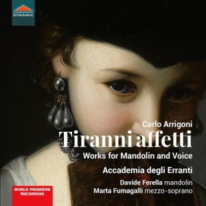 Arrigoni Carlo - Tiranni Affetti - Works For Mandoli i gruppen VI TIPSER / Julegavetips CD hos Bengans Skivbutik AB (3814041)