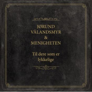 Vålandsmyr Jïrund Og Menigheten - Hvite Dager, Mïrke Kvelder (W/Cd) i gruppen VINYL / Country hos Bengans Skivbutik AB (3814254)