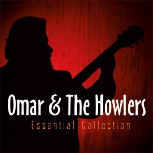 Omar & The Howlers - Essential Collection i gruppen CD / Blues,Jazz hos Bengans Skivbutik AB (3815278)