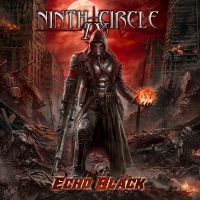 Ninth Circle - Echo Black i gruppen CD / Metal hos Bengans Skivbutik AB (3815507)