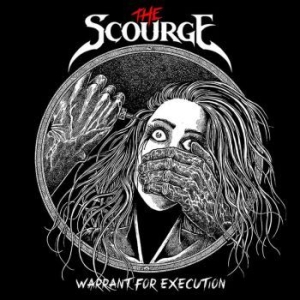 Scourge - Warrant For Execution (Vinyl Black) i gruppen VINYL / Metal/ Heavy metal hos Bengans Skivbutik AB (3816669)