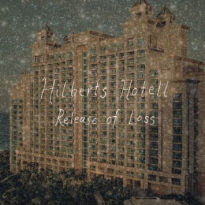 Hilberts Hotell - Release of Loss (2LP) i gruppen VINYL / Pop hos Bengans Skivbutik AB (3818642)