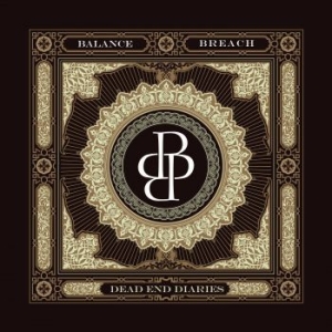 Balance Breach - Dead End Diaries i gruppen CD / Metal hos Bengans Skivbutik AB (3819165)