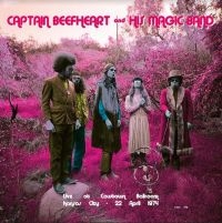 Captain Beefheart And His Magic Ban - Live At The Cawtown Ballroom 1974 i gruppen VINYL / Pop-Rock hos Bengans Skivbutik AB (3820434)