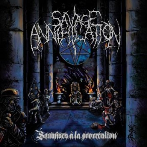 Savage Annihilation - Soumises A La Procreation i gruppen CD / Metal hos Bengans Skivbutik AB (3821659)