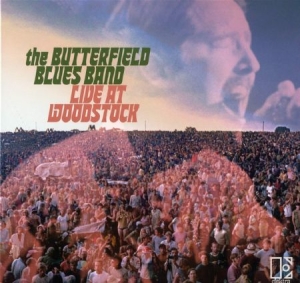 PAUL BUTTERFIELD BLUES BAND - LIVE AT WOODSTOCK (LTD. VINYL) i gruppen VINYL / RnB-Soul hos Bengans Skivbutik AB (3821988)