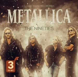 Metallica - Nineties i gruppen CD / Metal/ Heavy metal hos Bengans Skivbutik AB (3822952)