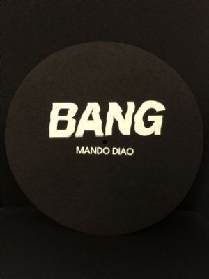 Mando Diao - Bang - Slipmat i gruppen MK Export CDON Merch hos Bengans Skivbutik AB (3827555)