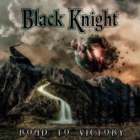 Black Knight - Road To Victory i gruppen CD / Metal hos Bengans Skivbutik AB (3829185)