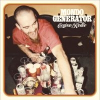 Mondo Generator - Cocaine Rodeo i gruppen VINYL / Metal,Pop-Rock hos Bengans Skivbutik AB (3829387)