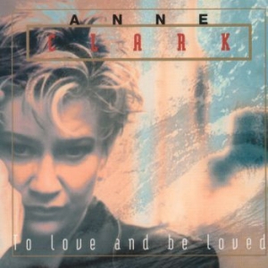 Clark Anne - To Love And To Be Loved (Vinyl) i gruppen VINYL / Metal hos Bengans Skivbutik AB (3830428)