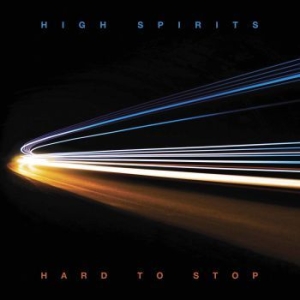 High Spirits - Hard To Stop (Vinyl) i gruppen VINYL / Metal hos Bengans Skivbutik AB (3832635)