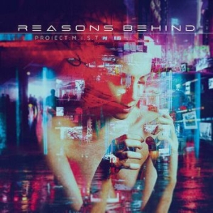 Reasons Behind - Project: M.I.S.T. i gruppen CD / Metal hos Bengans Skivbutik AB (3832662)