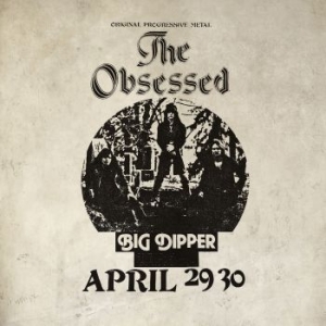 Obsessed The - Live At Big Dipper (Silver Vinyl) i gruppen VINYL / Metal/ Heavy metal hos Bengans Skivbutik AB (3832790)