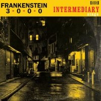 Frankenstein 3000 - Intermediary Stage i gruppen CD / Pop-Rock hos Bengans Skivbutik AB (3834913)