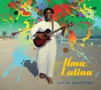 Montoro Julio - Alma Latina i gruppen CD / Elektroniskt,World Music hos Bengans Skivbutik AB (3835013)