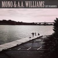 MONO & A.A.WILLIAMS - EXIT IN DARKNESS (CLEAR VINYL EP) i gruppen VI TIPSER / Julegavetips Vinyl hos Bengans Skivbutik AB (3836178)