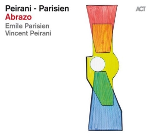 Peirani Vincent Parisien Emile - Abrazo i gruppen CD / Jazz hos Bengans Skivbutik AB (3836329)