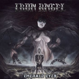 Iron Angel - Emerald Eyes (Green Vinyl) i gruppen VINYL / Metal hos Bengans Skivbutik AB (3837492)