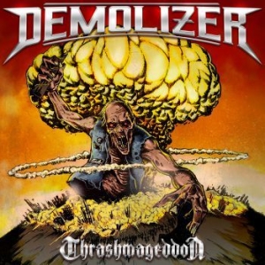 Demolizer - Thrashmageddon i gruppen CD / Dansk Musikkk,Metal hos Bengans Skivbutik AB (3837495)