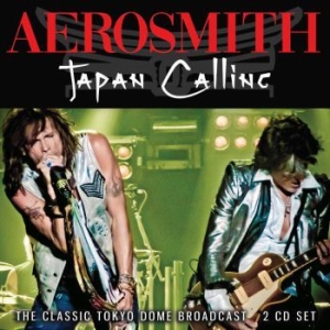 Aerosmith - Japan Calling (2 Cd) Live Broadcast i gruppen CD / Metal/ Heavy metal hos Bengans Skivbutik AB (3838145)