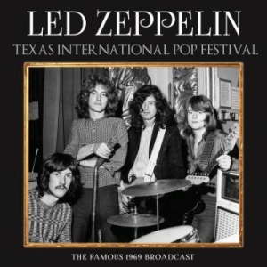 Led Zeppelin - Texas International (Live Broadcast i gruppen Minishops / Led Zeppelin hos Bengans Skivbutik AB (3838146)