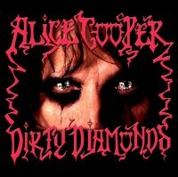 Alice Cooper - Dirty Diamonds i gruppen VINYL / Metal hos Bengans Skivbutik AB (3838255)