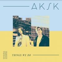 Aksk - Things We Do i gruppen VINYL / Dance-Techno hos Bengans Skivbutik AB (3838897)