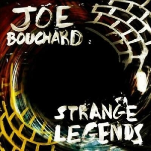 Joe Bouchard - Strange Legends i gruppen CD / Pop-Rock hos Bengans Skivbutik AB (3839041)