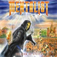 Mentalist - Freedom Of Speech i gruppen CD / Metal hos Bengans Skivbutik AB (3839067)