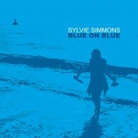 Simmons Sylvie - Blue On Blue i gruppen CD / Pop-Rock hos Bengans Skivbutik AB (3840231)