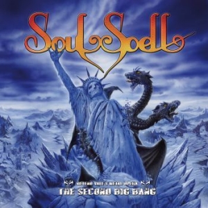 Soulspell - Second Big Bang The i gruppen CD / Metal/ Heavy metal hos Bengans Skivbutik AB (3840767)