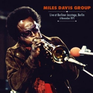 DAVIS MILES - Berliner Jazztage Nov.6 1971 i gruppen Minishops / Miles Davis hos Bengans Skivbutik AB (3841021)