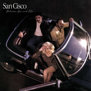 San Cisco - Between You And Me i gruppen VINYL / Pop-Rock,Annet hos Bengans Skivbutik AB (3841855)