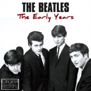 Beatles - Early Years i gruppen 10399 hos Bengans Skivbutik AB (3842234)