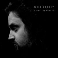 Varley Will - Spirit Of Minnie i gruppen VINYL / Pop-Rock hos Bengans Skivbutik AB (3842574)