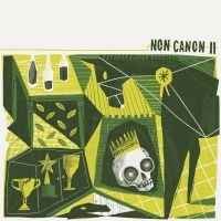 Non Canon - Non Canon Ii i gruppen CD / Pop-Rock hos Bengans Skivbutik AB (3842636)