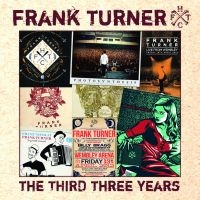 Turner Frank - Third Three Years i gruppen CD / Pop-Rock hos Bengans Skivbutik AB (3842643)