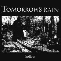 Tomorrows Rain - Hollow (Vinyl) i gruppen VINYL / Metal hos Bengans Skivbutik AB (3842877)