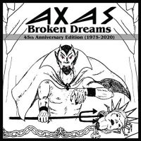 Axas - Broken Dreams (2 Cd) i gruppen CD / Metal hos Bengans Skivbutik AB (3842897)