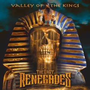 Last Renegades The - Valley Of The Kings (Digipack) i gruppen CD / Metal/ Heavy metal hos Bengans Skivbutik AB (3842920)