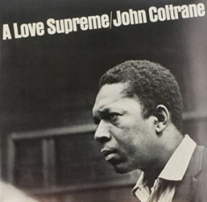 John Coltrane - A Love Supreme (Vinyl) i gruppen VI TIPSER / Mest Populære vinylklassiker hos Bengans Skivbutik AB (3843143)